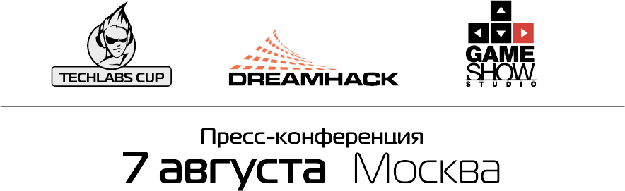 DreamHack  TECHLABS CUP