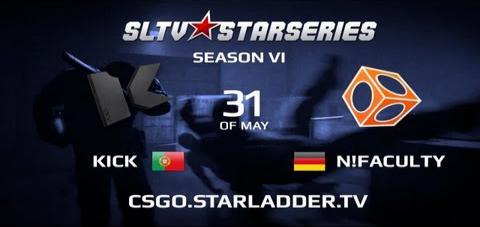 SLTV StarSeries VI: k1ck vs. n!faculty