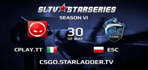 SLTV StarSeries VI: ESC vs. CPLAY.Tt